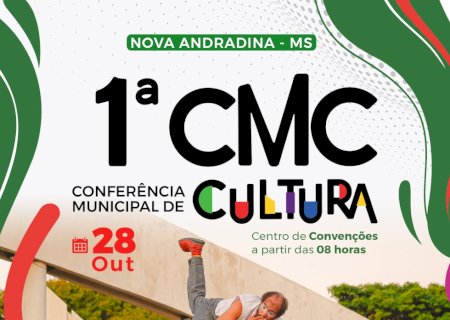 Nova Andradina se prepara para a 1ª Conferência Municipal de Cultura
