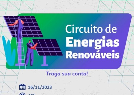 Prefeitura e Sebrae promovem Circuito de Energias Renováveis para impulsionar o setor