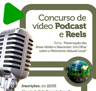 Concurso de vídeo Podcast e Reels engaja jovens na pauta ambiental
